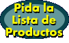 Pida la lista de productos.